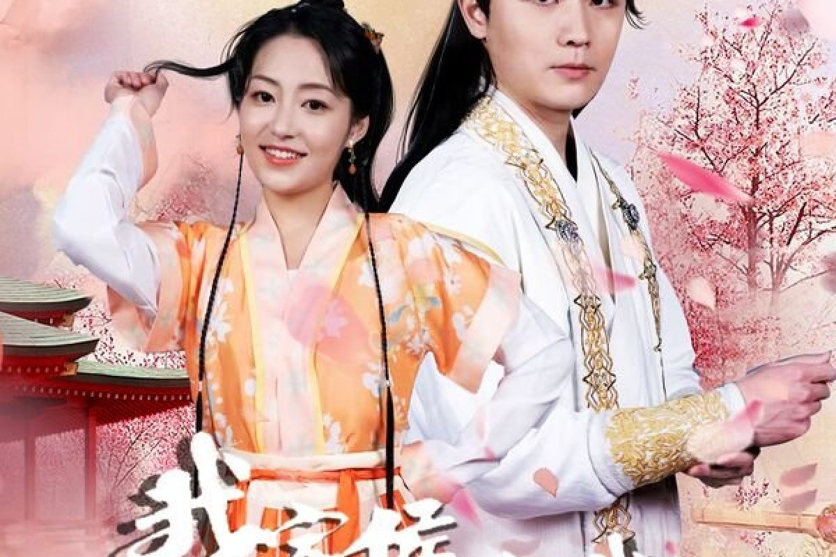 Link Download Wo Jia Hou Ye Bu Chong Wo (2024) Episode 1-24 Sub Indo Sinopsis, Daftar Pemain, Jadwal Tayang: Romantis di Dunia Kerajaan