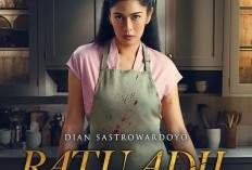 Update Link Streaming Series RATU ADIL Episode Pertama hingga Tamat, Berikut Bocoran Spoiler Sekali Tayang dan Daftar Pemain, Jangan Lupa Nonton Full HD Bukan di Loklok atau LK21!