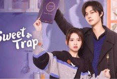 Link Streaming Sweet Trap (2024) Episode 18 Sub Indo, Intip Jadwal Tayang Sampai Episode Terakhir, Daftar Pemain Terbaru