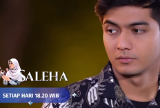 Saleha Episode 21 Hari ini 31 Mei 2024 di SCTV: Azzam Ngebet Pengen Nikah dengan Saleha Takut Nando Akan Merebutnya 